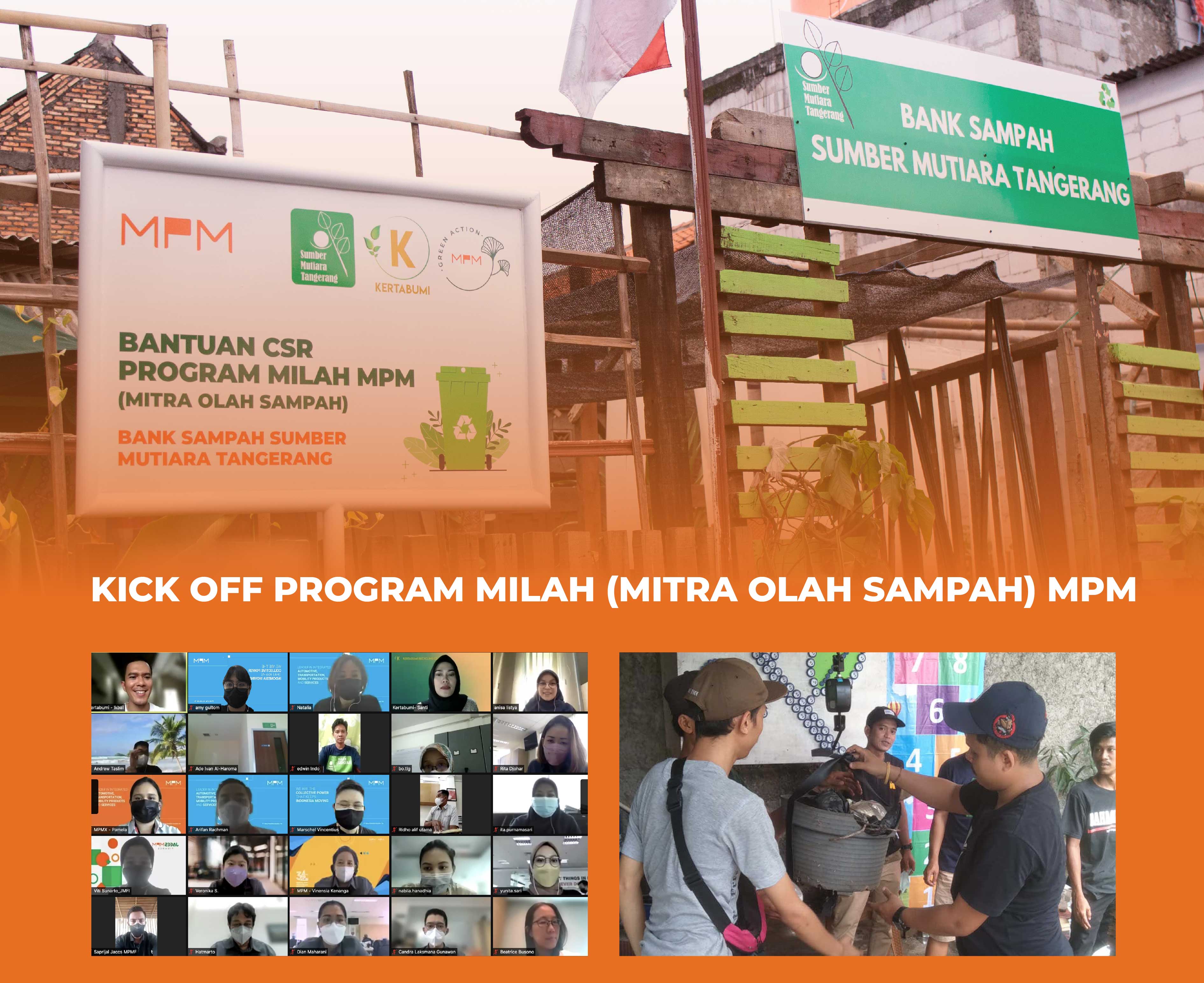 Kick off Program MILAH (Mitra Olah Sampah) MPM