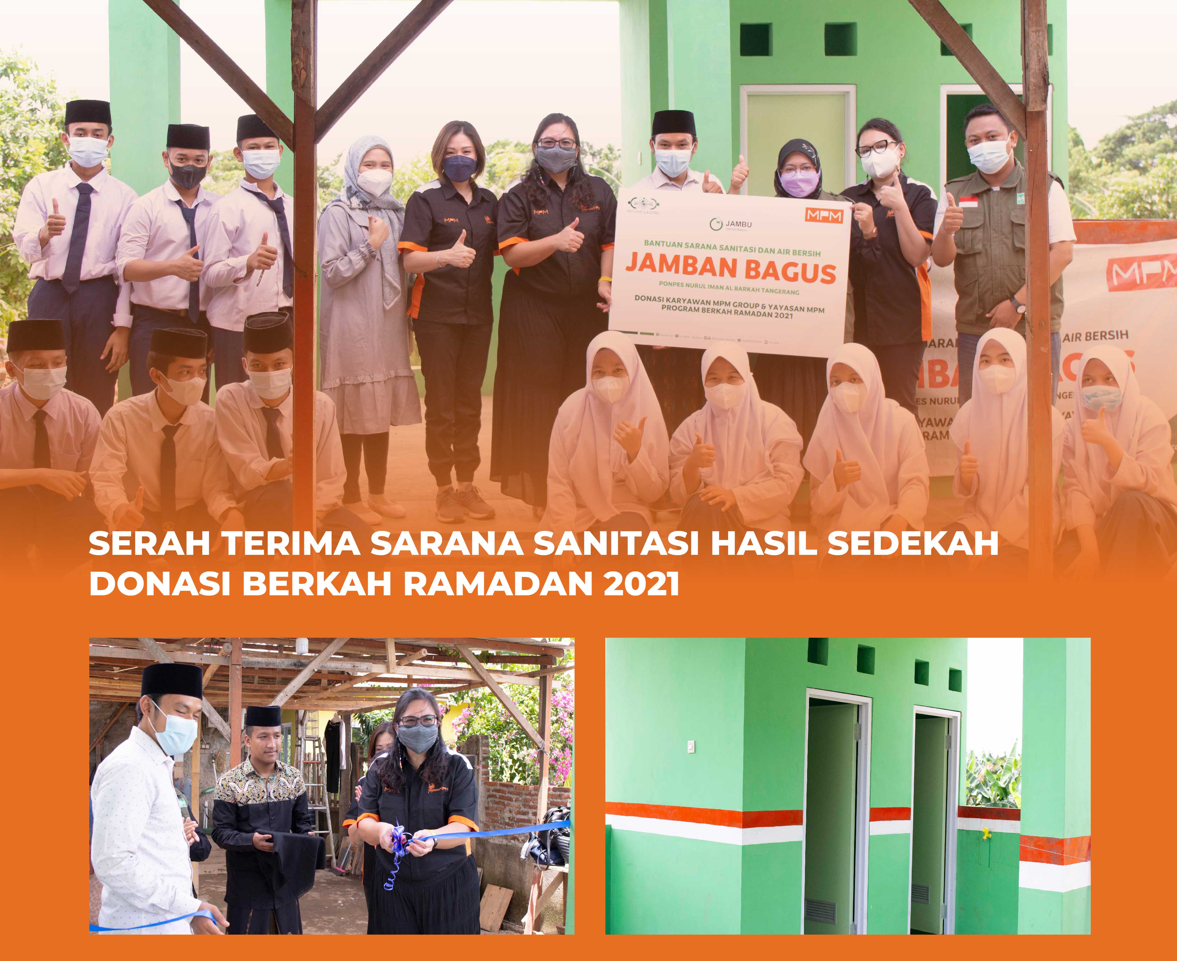 Serah Terima Sarana Sanitasi Hasil Sedekah Donasi Berkah Ramadan 2021