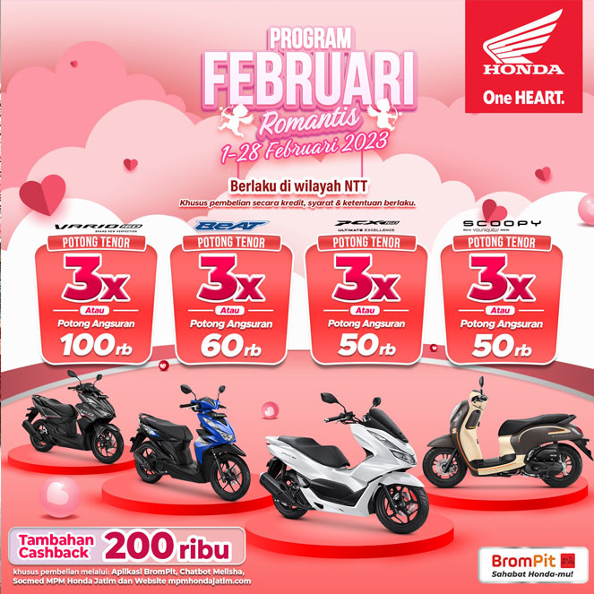 Dalam Program “Februari Romantis” Dealer Honda NTT  Berikan Potongan Tenor 3 Kali untuk Skutik Honda