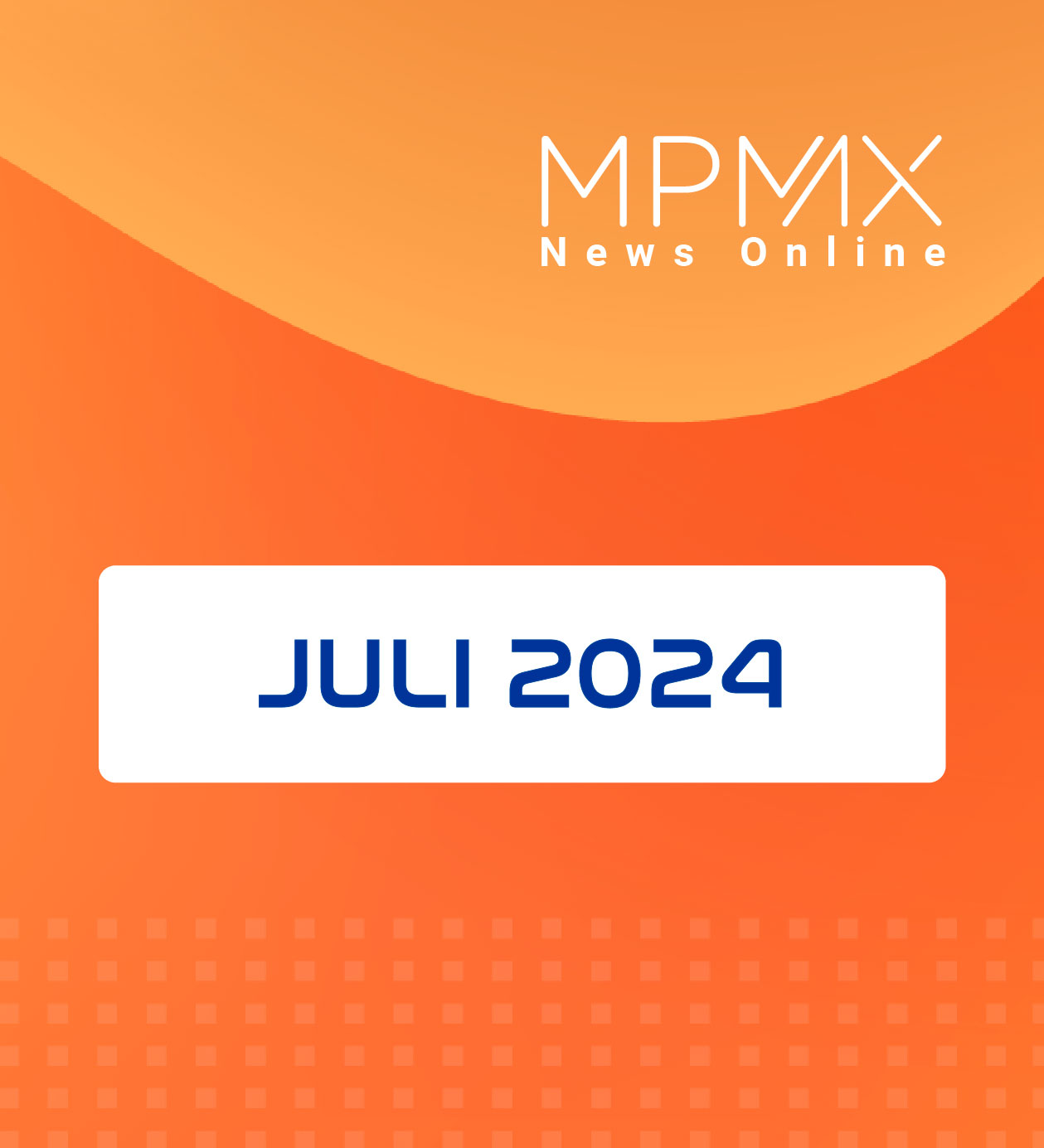 MPMAX Online - July 2024
